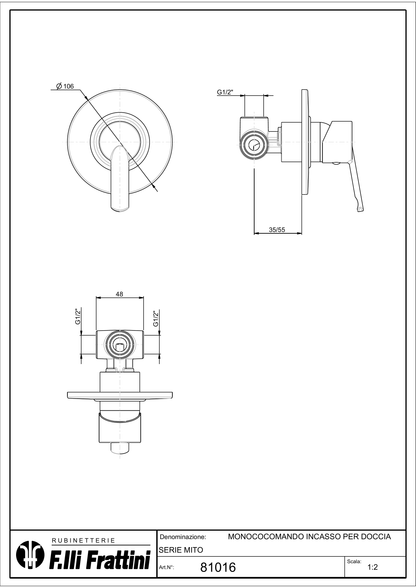 Miscelatore monocomando incasso doccia Serie Mito